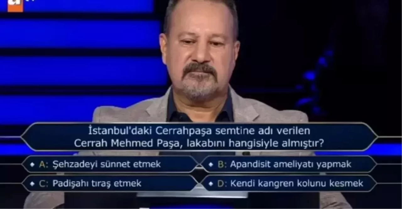 Cerrah Mehmed Paşa’nın Lakabı Nereden Geliyor? Milyoner Yarışmasının Cevabı