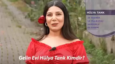 Gelin Evi Hülya Tank NERELİ, kaç yaşında, Instagramı, mesleği ne, ne iş yarar (kimdir hayatı)