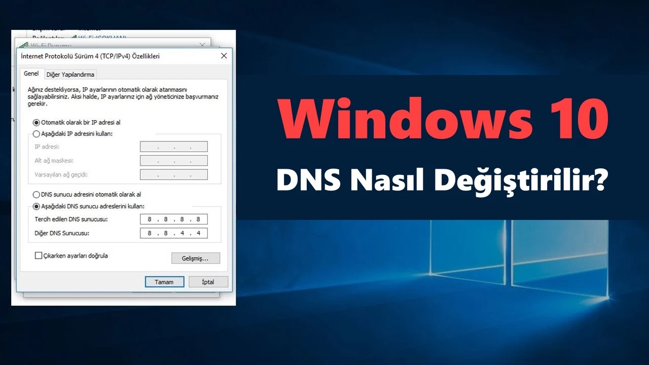 Windows Dns Nasıl Değiştirilir? Windows 10 dns nasıl değiştirilir?