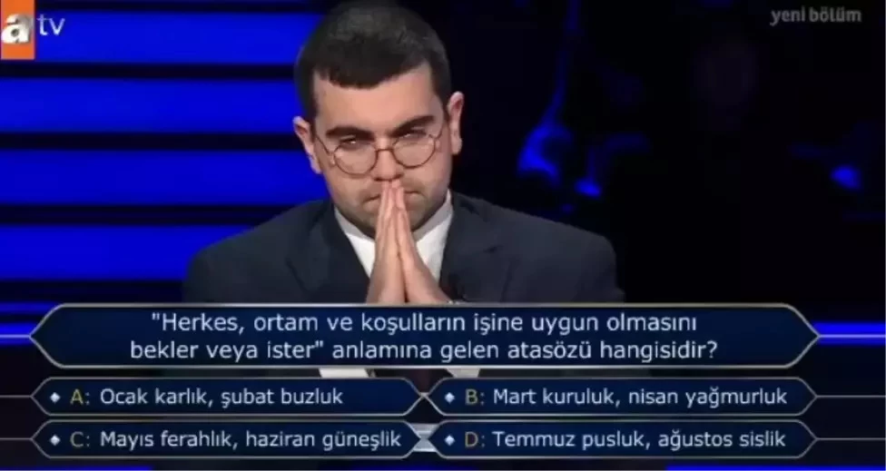 “Herkes, Ortam ve Koşulların İşine Uygun Olmasını Bekler veya İster” Anlamına Gelen Atasözü Hangisidir?